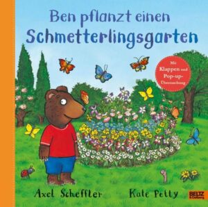 Buch "Ben pflanzt einen Schmetterling"